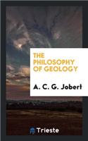 The Philosophy of Geology