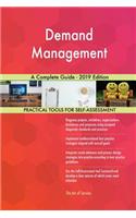 Demand Management A Complete Guide - 2019 Edition