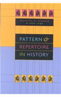 Pattern and Repertoire in History