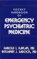Pocket Handbook of Emergency Psychiatric Medicine