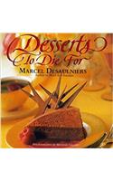 Desserts to Die for