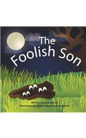 Foolish Son