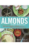 Almonds Every Which Way