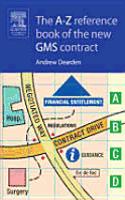 The A-Z Reference Book of the New Gms Contract