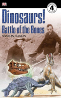 DK Readers L4: Dinosaurs!: Battle of the Bones: (DK Readers Level 4)
