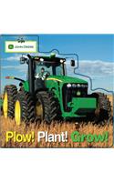 Plow, Plant, Grow