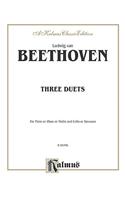 BEETHOVEN 3 DUETS FLOBVN CEL: For Flute or Oboe or Violin and Cello or Bassoon: Kalmus Classic Edition