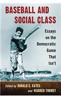 Baseball and Social Class