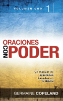 Oraciones Con Poder - Tomo 1