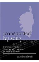 Transported by Song