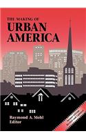 The Making of Urban America