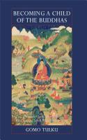 Becoming a Child of the Buddhas