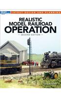 Realistic Model Railroad Operation, Second Edition