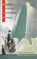 Quebec and the American Dream