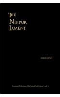The Nippur Lament – Royal Rhetoric and Divine Legitimation in the Reign of Isme–Dagon of Isin (1953–1935 B.C.)