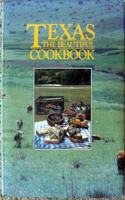 Texas the Beautiful Cookbook