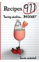 Recipes 911 - Boring Shakes Begone
