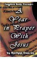 A Year in Prayer With Jesus