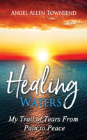 Healing Waters