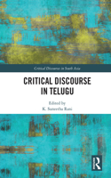 Critical Discourse in Telugu: (Critical Discourses in South Asia)