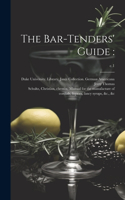 Bar-tenders' Guide