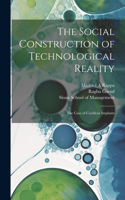 Social Construction of Technological Reality