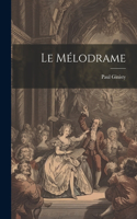 mélodrame