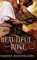 Beautiful Rose: Clear Print Hardcover Edition