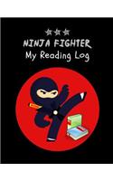 My Reading Log: Cute Ninja Book Record with Questions for Boys Novelty Gift for Book Lovers, Book Reviews for Bookworms, Kids Large Log Book