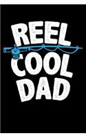 Reel Cool Dad: DIN A5 110 Seiten Blanko, leeres Notizbuch mit dezentem Rahmen Inspiration Journal Reise Tagebuch Motivation Zitat Kollektion