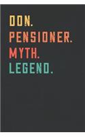 Don. Pensioner. Myth. Legend.