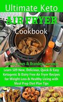 Ultimate Keto Air Fryer Cookbook