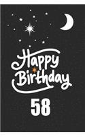 Happy birthday 58: funny and cute blank lined journal Notebook, Diary, planner Happy 58th fifty-eigthth Birthday Gift for fifty eight year old daughter, son, boyfriend