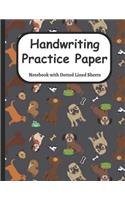 Handwriting Practice Paper: Notebook Dotted Lined Sheets for Learning How to Write the Alphabet and in Cursive, Perfect for K-3 Students, 108 Pages, 8.5x11 Inches