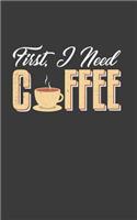 First I Need Coffee