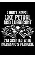 Scented with Mechanic's Perfume