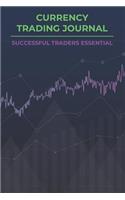 Currency Trading Journal Successful Traders Essential