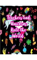 Teachers and Unicorns Rule the World