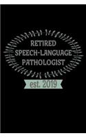 Retired Speech-Language Pathologist est. 2019