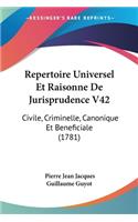 Repertoire Universel Et Raisonne De Jurisprudence V42