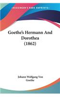 Goethe's Hermann And Dorothea (1862)