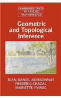 Geometric and Topological Inference