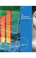 The Exploration of Macroeconomics, International Edition