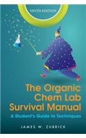 Organic Chem Lab Survival Manual