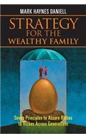 Strategy for the Wealthy Family