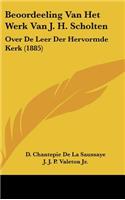 Beoordeeling Van Het Werk Van J. H. Scholten