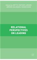 Relational Perspectives on Leading