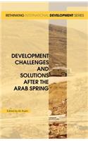 Development Challenges and Solutions After the Arab Spring