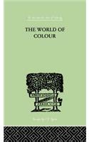 The World Of Colour