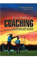 Case Studies in Coaching